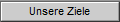 Unsere Ziele
